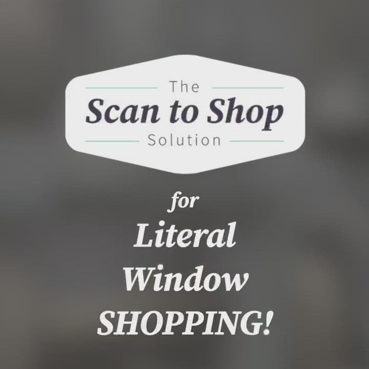 The scan to shop solution guide and toolkit for retailers to create literal window shopping
